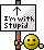 with stupid :stupid: